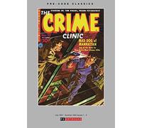 PRE CODE CLASSICS CRIME CLINIC HC 01