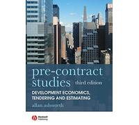 Pre-contract Studies: Development Economics, Tendering and Estimating, 3rd Edition