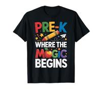 Pre-K is Where The Magic Begins T-Shirt