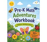 Pre-K Math Adventures: Patterns, Sorting & More (Pre-K Adventures Workbook)