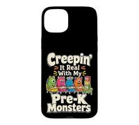 Pre-K Teacher Creepin' It Real With My ABC Monsters Gift Case for iPhone 15 Plus