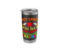 Pre K Teacher Not Rich Just Happy Kindergarten Teacher Stainless Steel Insulated Tumbler