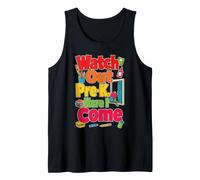 Pre-K Watch Out Here I Come Preschool First Day Tank Top