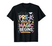 Pre- K Where The Magic Begins T-Shirt