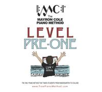 Pre-Level One Textbook: The Mayron Cole Piano Method