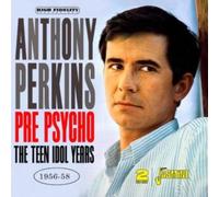 Pre-psycho / The Teen Idol Years 1956-19