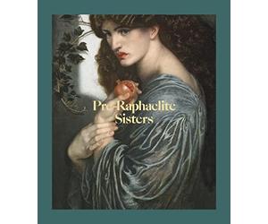 Pre-Raphaelite Sisters