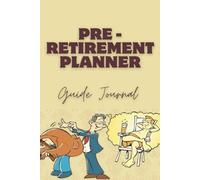 Pre Retirement Planner Guide Journal Checklist
