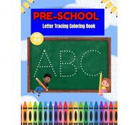 Pre-School Letter Tracing Coloring book