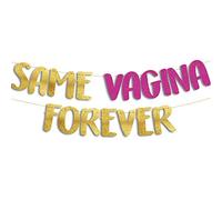 Pre-Strung Same Vagina Forever Gold & Pink Glitter Banner - Funny Bachelorette Party Decorations for Her - Ideal for Hen Dos and Hotel Setups - Party Supplies, Favors and Gifts