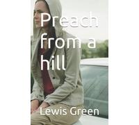 Preach from a hill