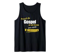 Preach The Gospel Use Words If Necessary Christian Design Tank Top