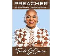 PREACHER: A Practical Guide for Preachers and Ministers