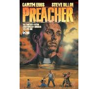 Preacher – The 25th Anniversary Omnibus Volume 1 – DC Comics