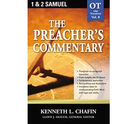 Preacher's Commentary - Vol. 08: 1 & 2 Samuel: 1 and 2 Samuel: 8