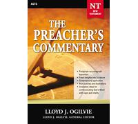 Preacher's Commentary - Vol. 28: Acts (The Preacher's Commentary)