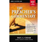 Preacher's Commentary - Vol. 34: James / 1 & 2 Peter / Jude (The Preacher's Commentary)