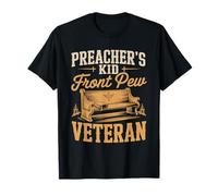 Preachers Kid Front Pew Veteran Christian T-Shirt