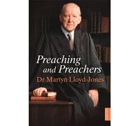 Preaching and Preachers by Martyn Lloyd-Jones (12-Sep-2013) Paperback