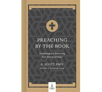 Preaching by the Book: Developing and Delivering Text-Driven Sermons (Hobbs College Library)