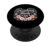 Preaching Mode On Pastor Faith Service Inspiration |- PopSockets Adhesive PopGrip