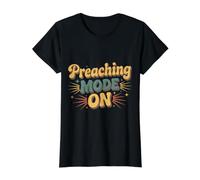 Preaching Mode On Pastor Faith Service Inspiration - Value Graphic T-Shirt, Women, Black, M