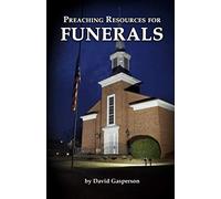 Preaching Resources for Funerals