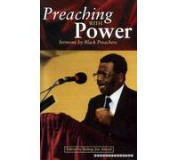Preaching With Power: Sermons by Black Preachers