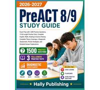 Preact 8/9 Study Guide 2026 - 2027: Exam Prep with 1,500 Practice Questions, 3 Full-Length Practice Tests, English, Math, Reading & Science, a ... Answer Explanations (Future Ready Series)