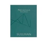 Precalculus 7th (seventh) Edition by Sullivan, Michael published by Prentice Hall College Div (2004)