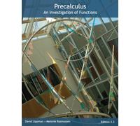Precalculus: An Investigation of Functions