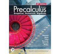 Precalculus: Graphical, Numerical, Algebraic, 11e ©2024 AP® Edition (HS Binding)