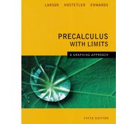 Precalculus with Limits: A Graphing Approach