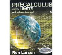 Precalculus with Limits: A Graphing Approach