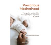 Precarious Motherhood