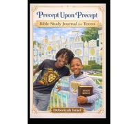 Precept Upon Precept Study Journal for Teens: Boy Edition