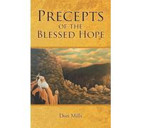 Precepts of the Blessed Hope
