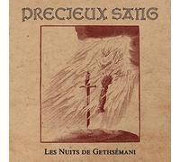 Precieux Sang – Les Nuits de Gethsemani – CD (US Import)