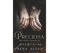 Preciosa Perdición: Mafia Romance (Perfectly Imperfect Mafia - En Español)