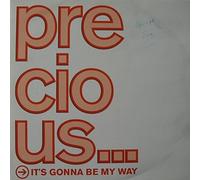 Precious (2) - Its Gonna Be My Way-12"