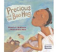 Precious and the Boo Hag (Anne Schwartz Books)