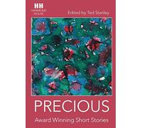 Precious: Award Winning Short Stories