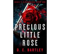 Precious Little Rose : Devil's Playground Book One