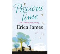 Precious Time : The gloriously uplifting novel from the Sunday Times bestselling author