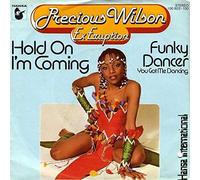 Precious Wilson - Hold On I'm Coming / Funky Dancer (You Got Me Dancing) - Hansa International - 100 803 - 100, Hansa International - 100 803