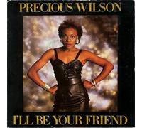 Precious Wilson - I'll Be Your Friend