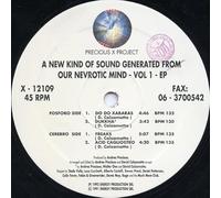 Precious X Project - Precious X Project - A New Kind Of Sound Generated From Our Nevrotic Mind Vol.1 - Music Man Records - MMI 9321