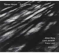 Alban Berg - Precipitando - Berg / Janacek / Liszt - CD - Verve Spa