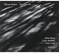 Precipitando - Berg Janacek Liszt