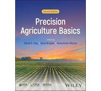 Precision Agriculture Basics (ASA, CSSA, and SSSA Books)